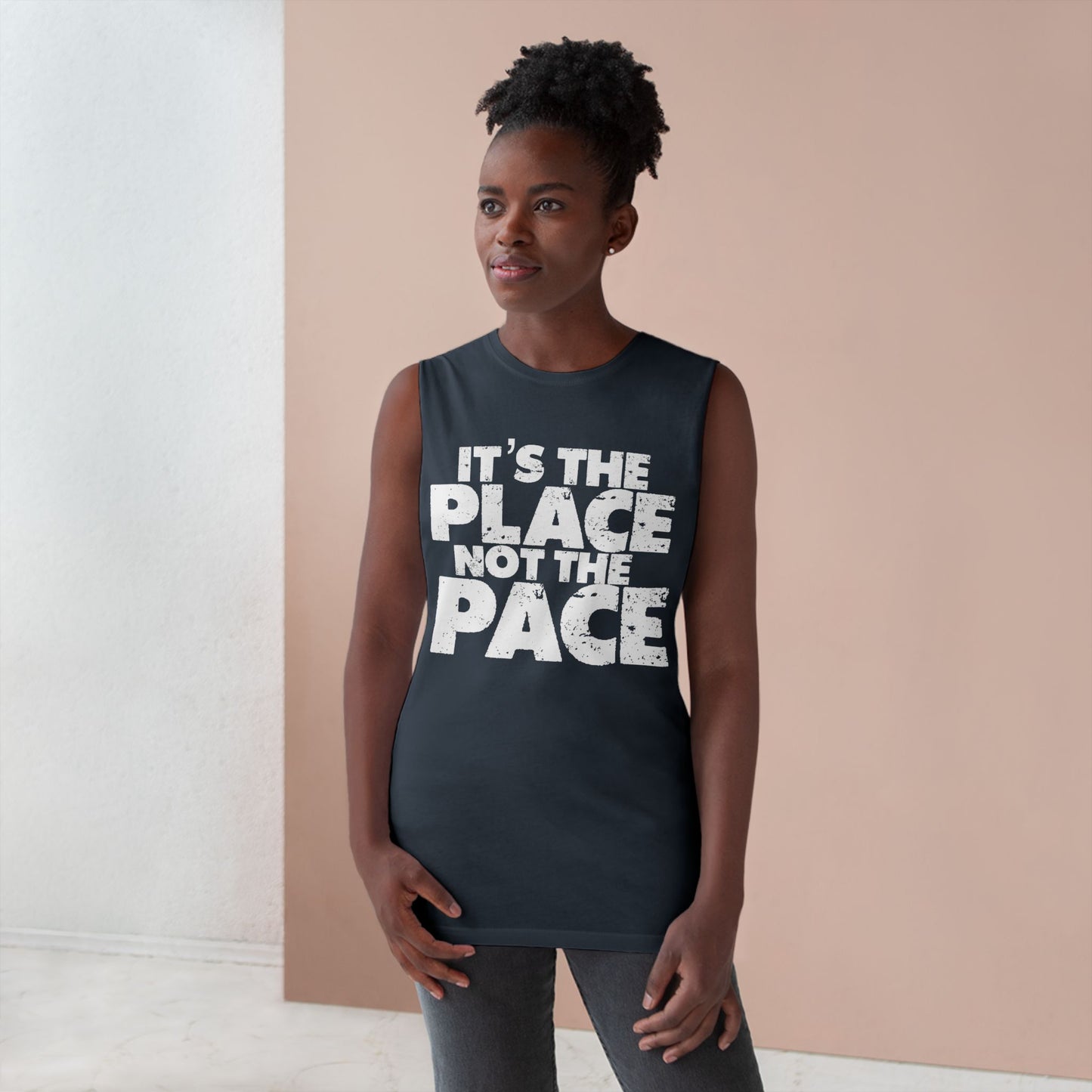 Unisex Fitness Tank Top - "It's the Place, Not the Pace" - Gym Wear for Athletes
